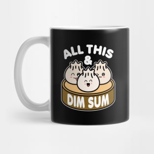 All This and Dim Sum Mug